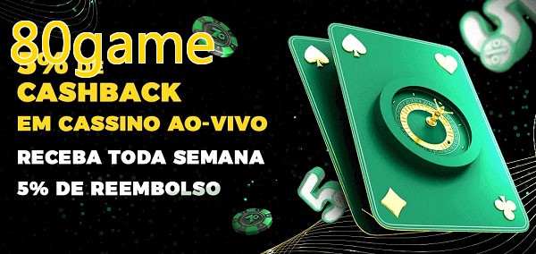 Promoções do cassino ao Vivo 80game